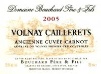 2005 Bouchard Volnay Caillerets - Cuvee Carnot